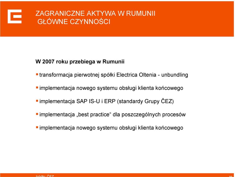 systemu obsługi klienta końcowego implementacja SAP IS-U i ERP (standardy Grupy ČEZ)