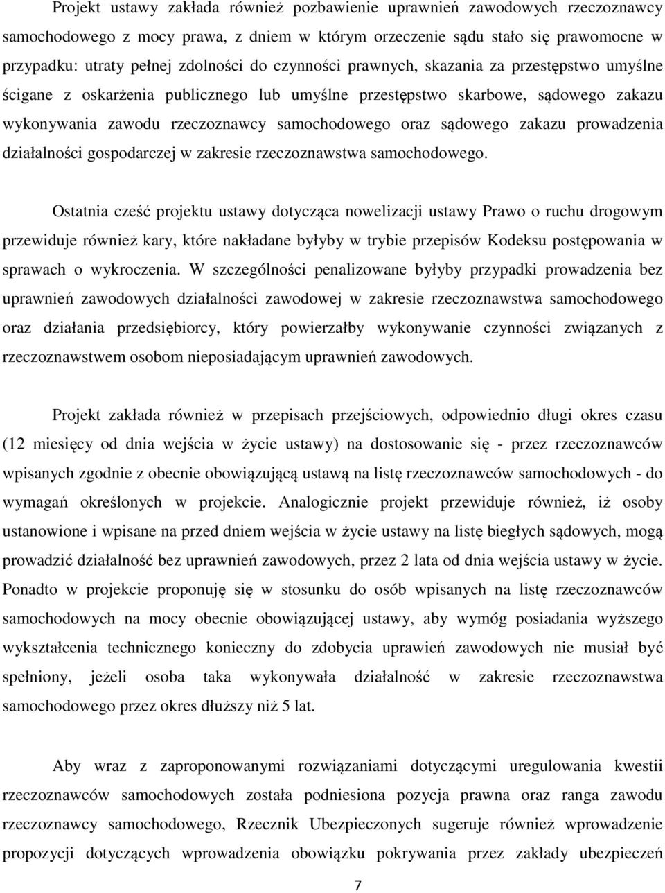 zakazu prowadzenia działalności gospodarczej w zakresie rzeczoznawstwa samochodowego.