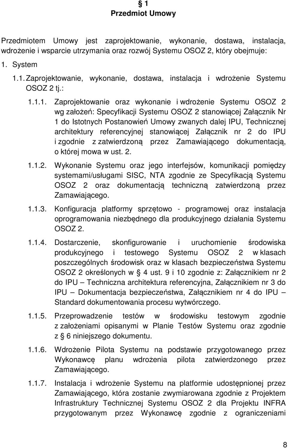 architektury referencyjnej stanowiącej Załącznik nr 2 