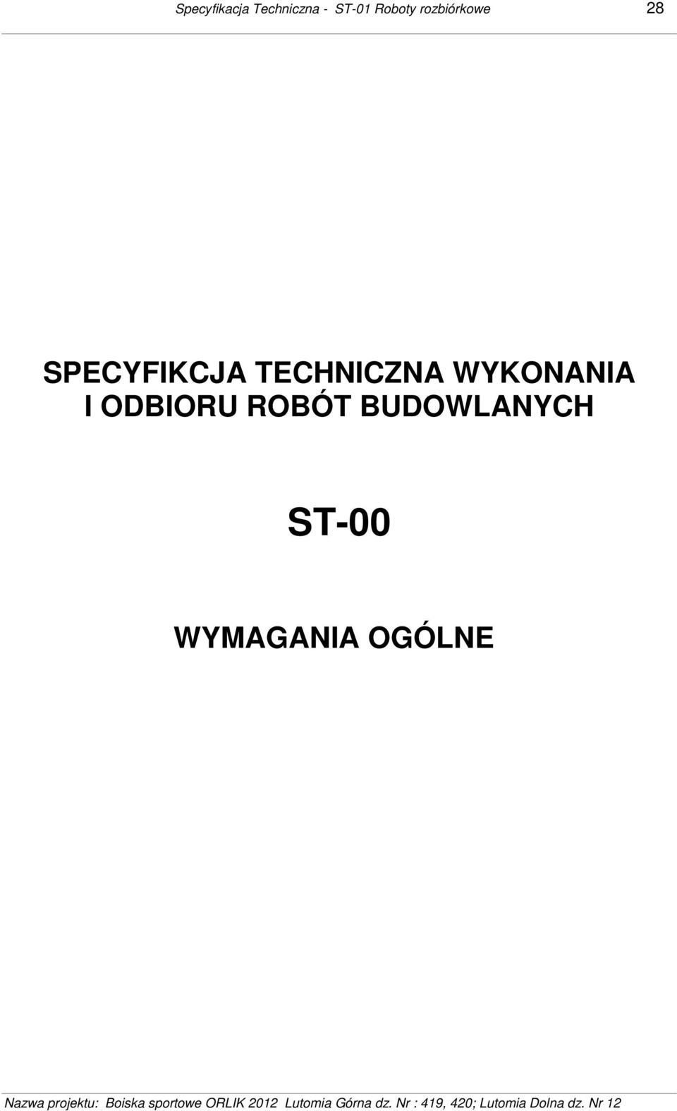 TECHNICZNA WYKONANIA I ODBIORU