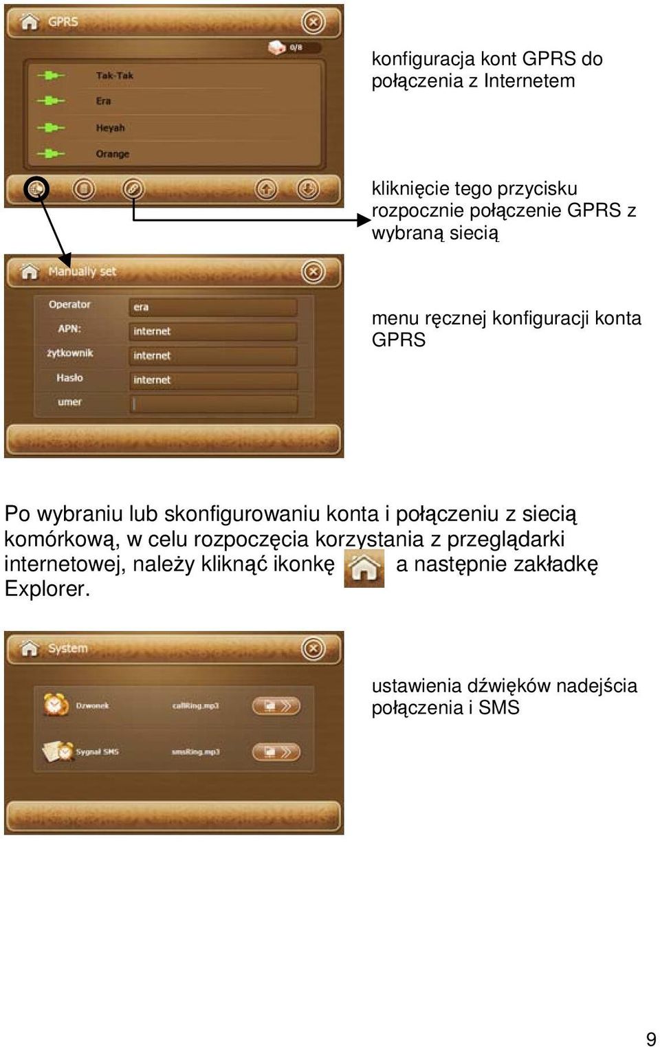 i połączeniu z siecią komórkową, w celu rozpoczęcia korzystania z przeglądarki internetowej,