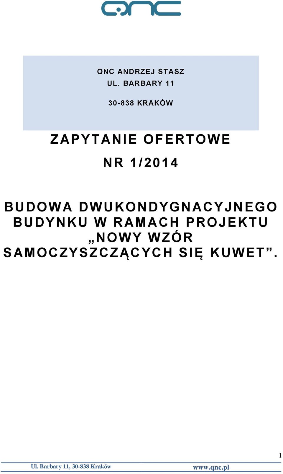 OFERTOWE NR 1/2014 BUDOW A DWUKONDYGNACYJN