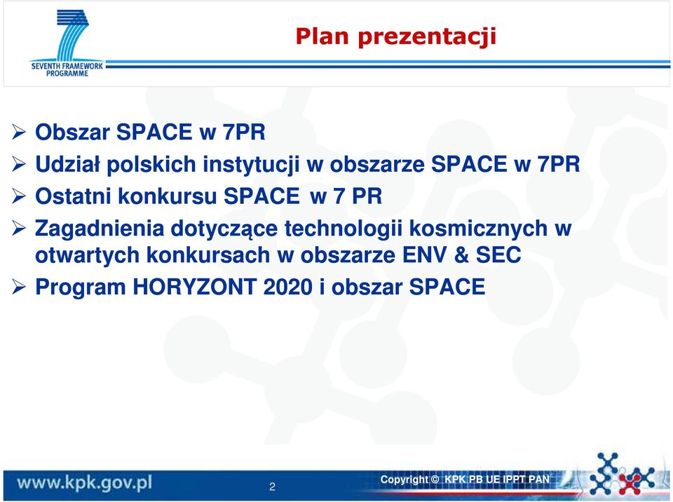 PR Zagadnienia dotyczące technologii kosmicznych w otwartych