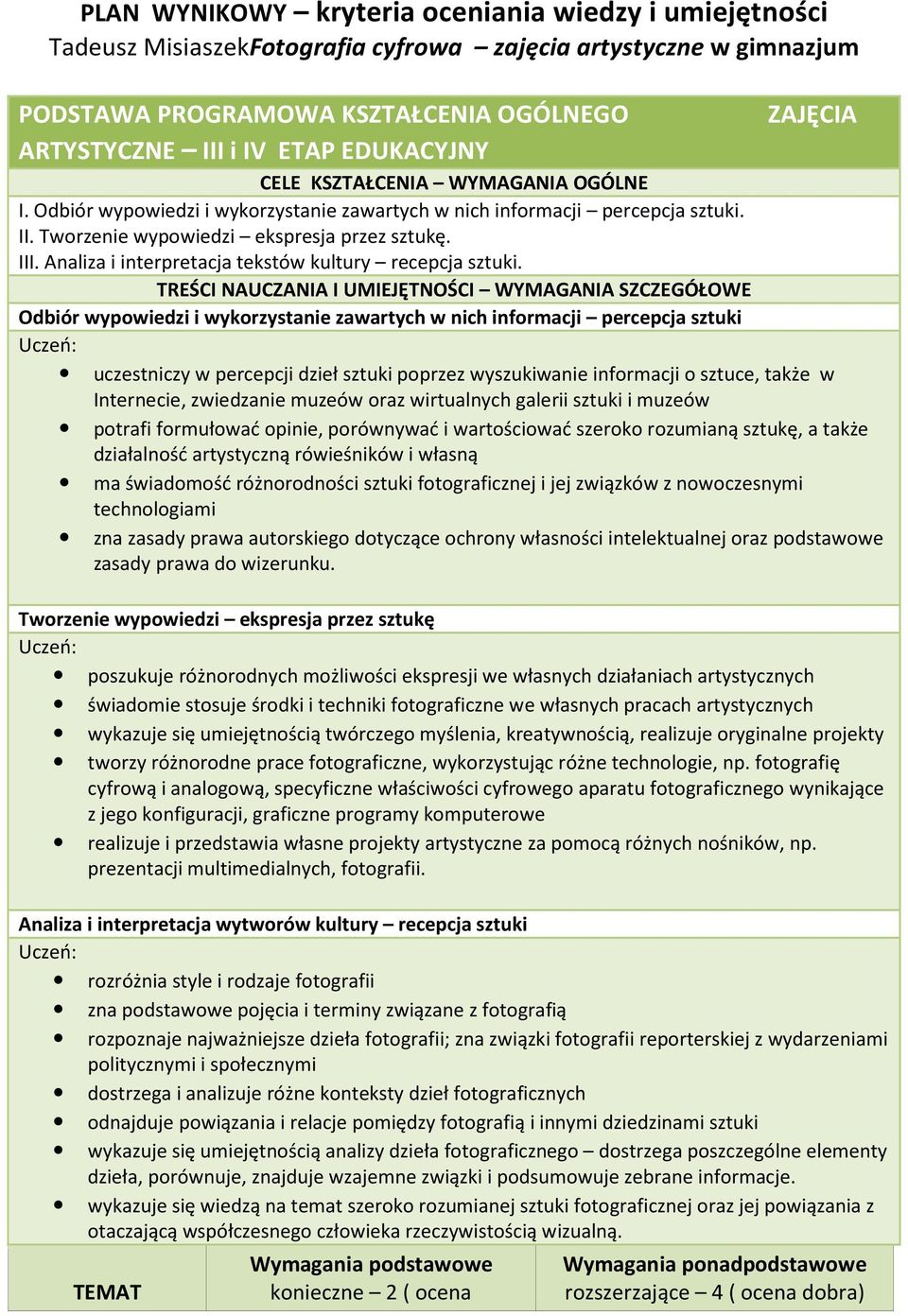 Analiza i interpretacja tekstów kultury recepcja sztuki.