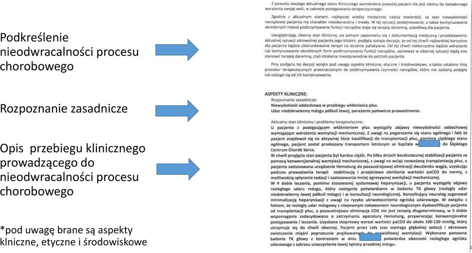 prowadzącego do nieodwracalności procesu chorobowego