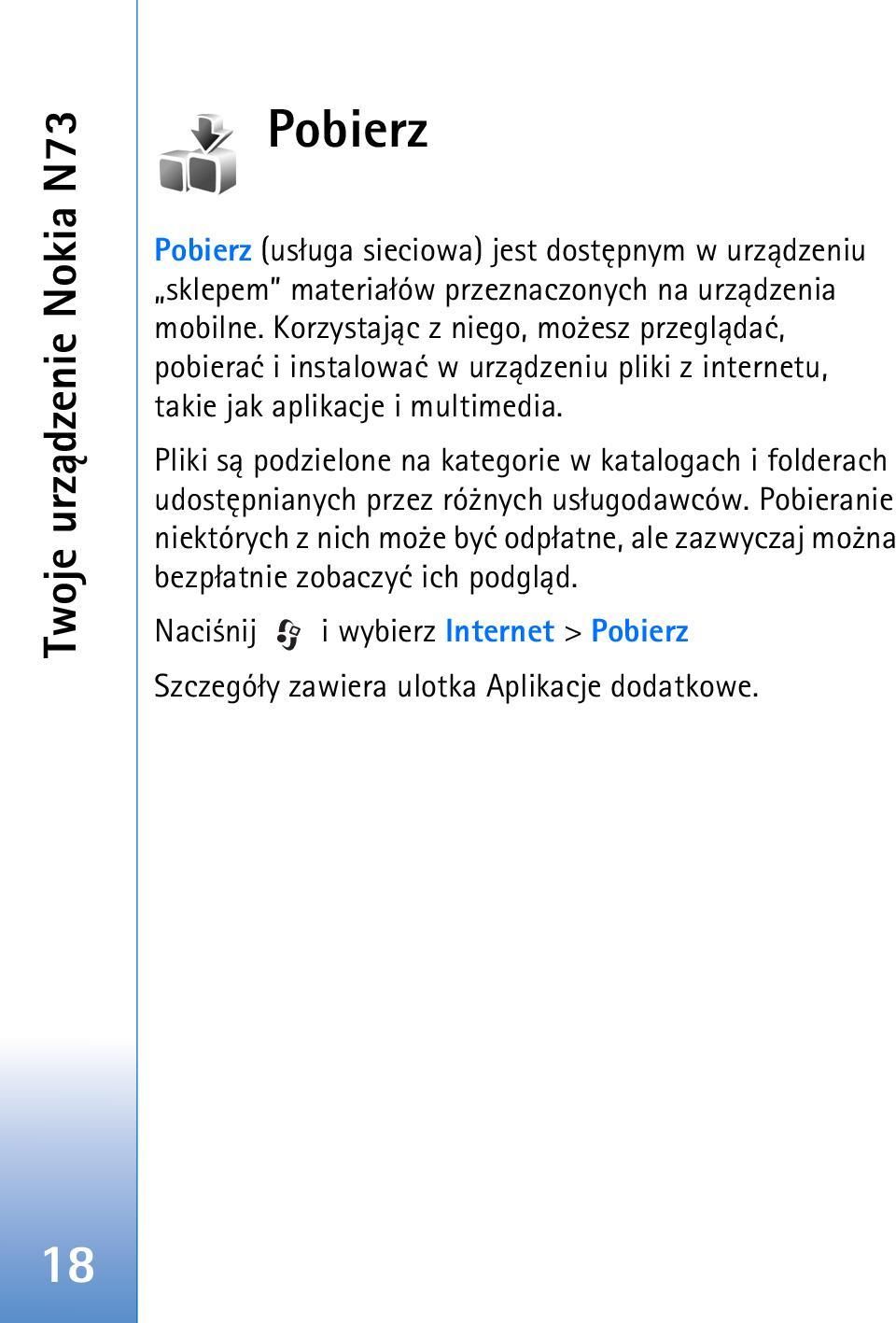 Pliki s± podzielone na kategorie w katalogach i folderach udostêpnianych przez ró nych us³ugodawców.