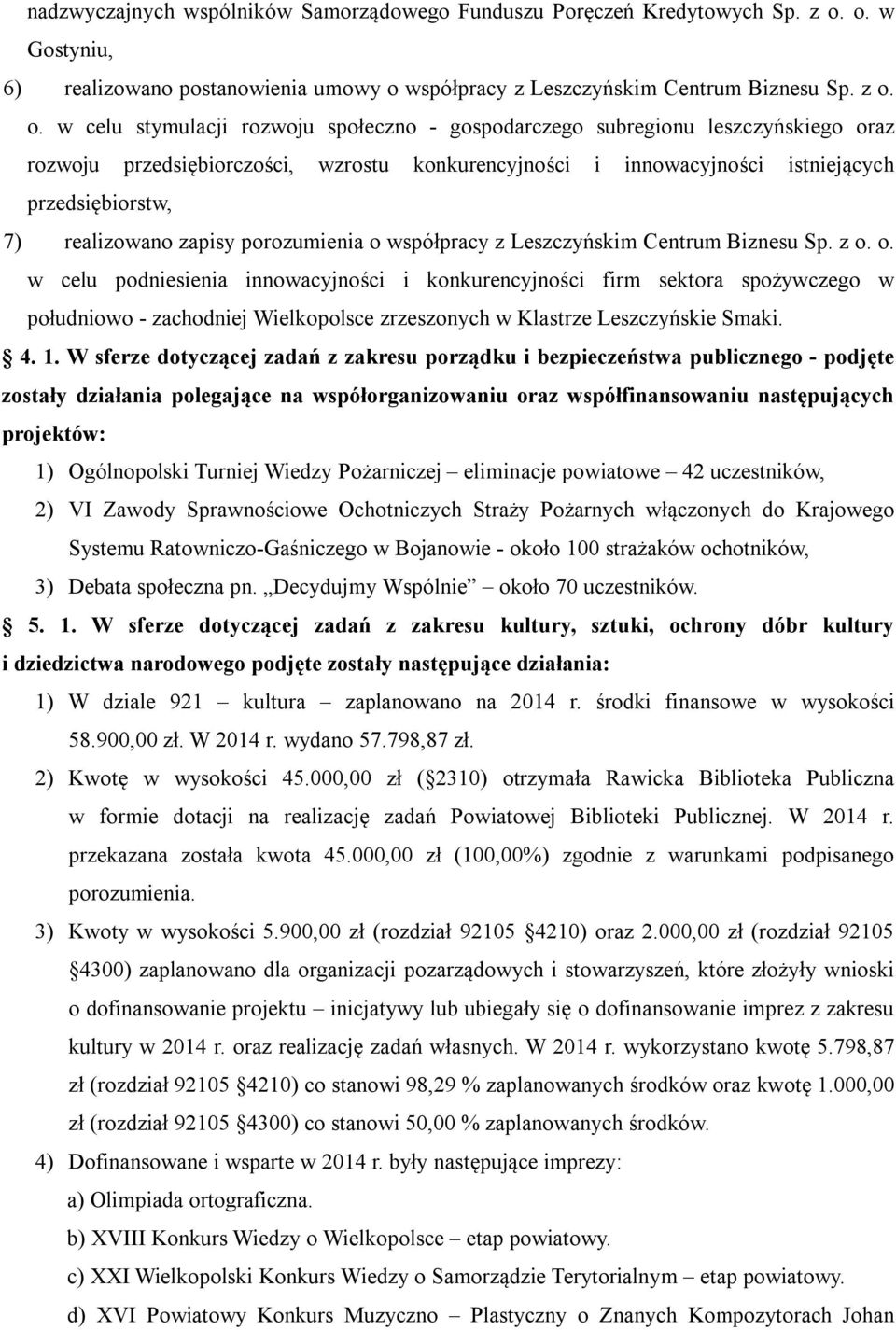 współpracy z Leszczyńskim Centrum Biznesu Sp. z o.