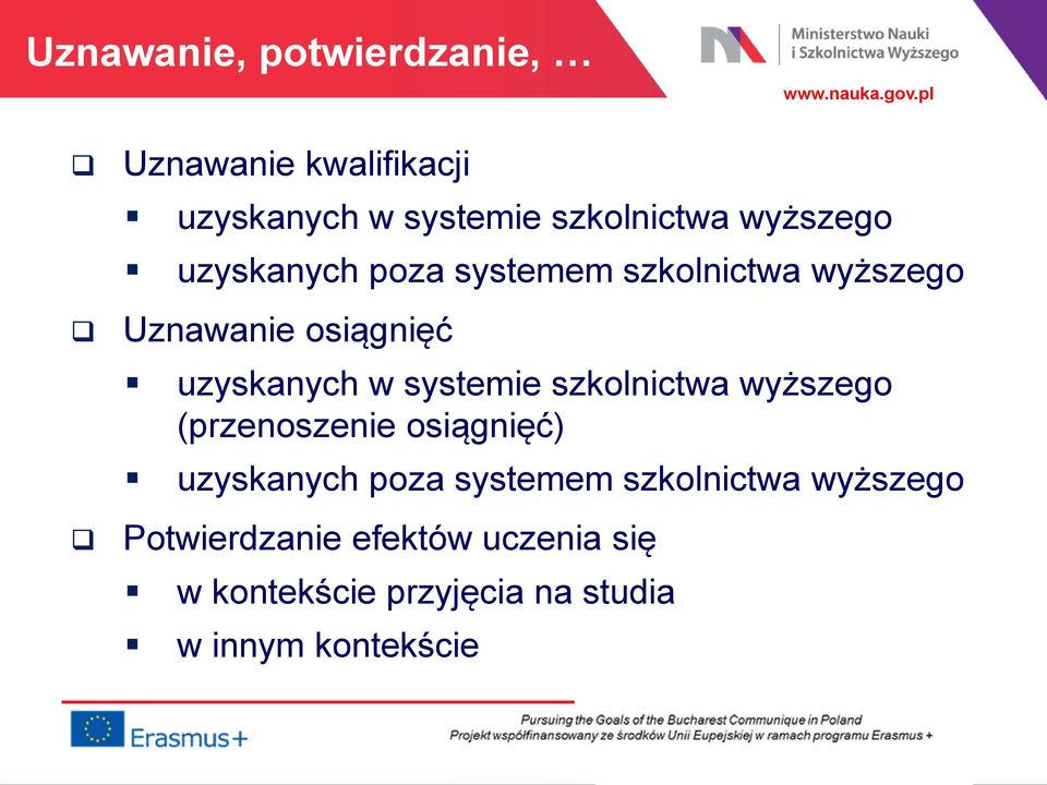 systemie szkolnictwa wyższego (przenoszenie osiągnięć) uzyskanych poza systemem