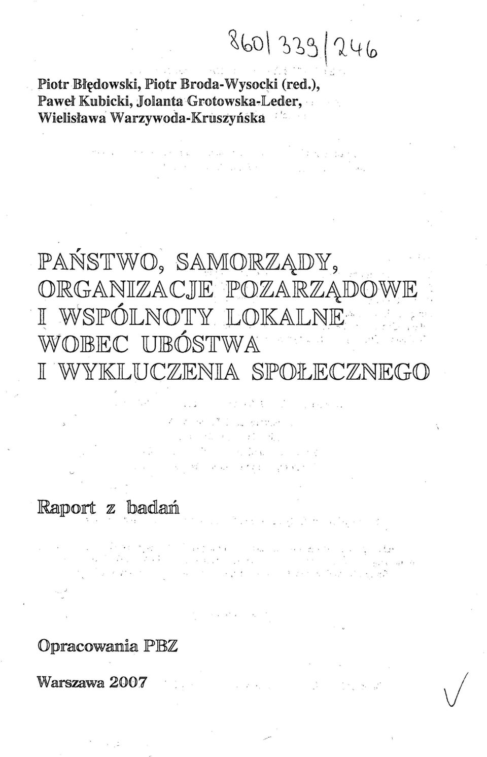 Wielisława Warzy woda-kraszyńska PAŃSTWO, SAMORZĄDY, ORGANIZACJE