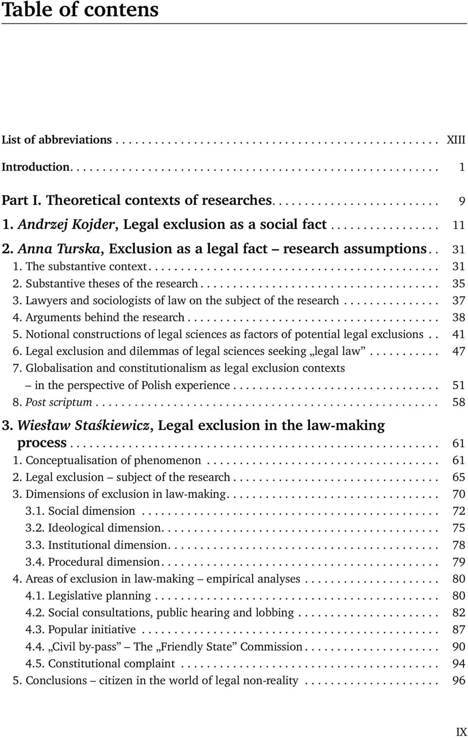 . 31 1. The substantive context............................................. 31 2. Substantive theses of the research..................................... 35 3.