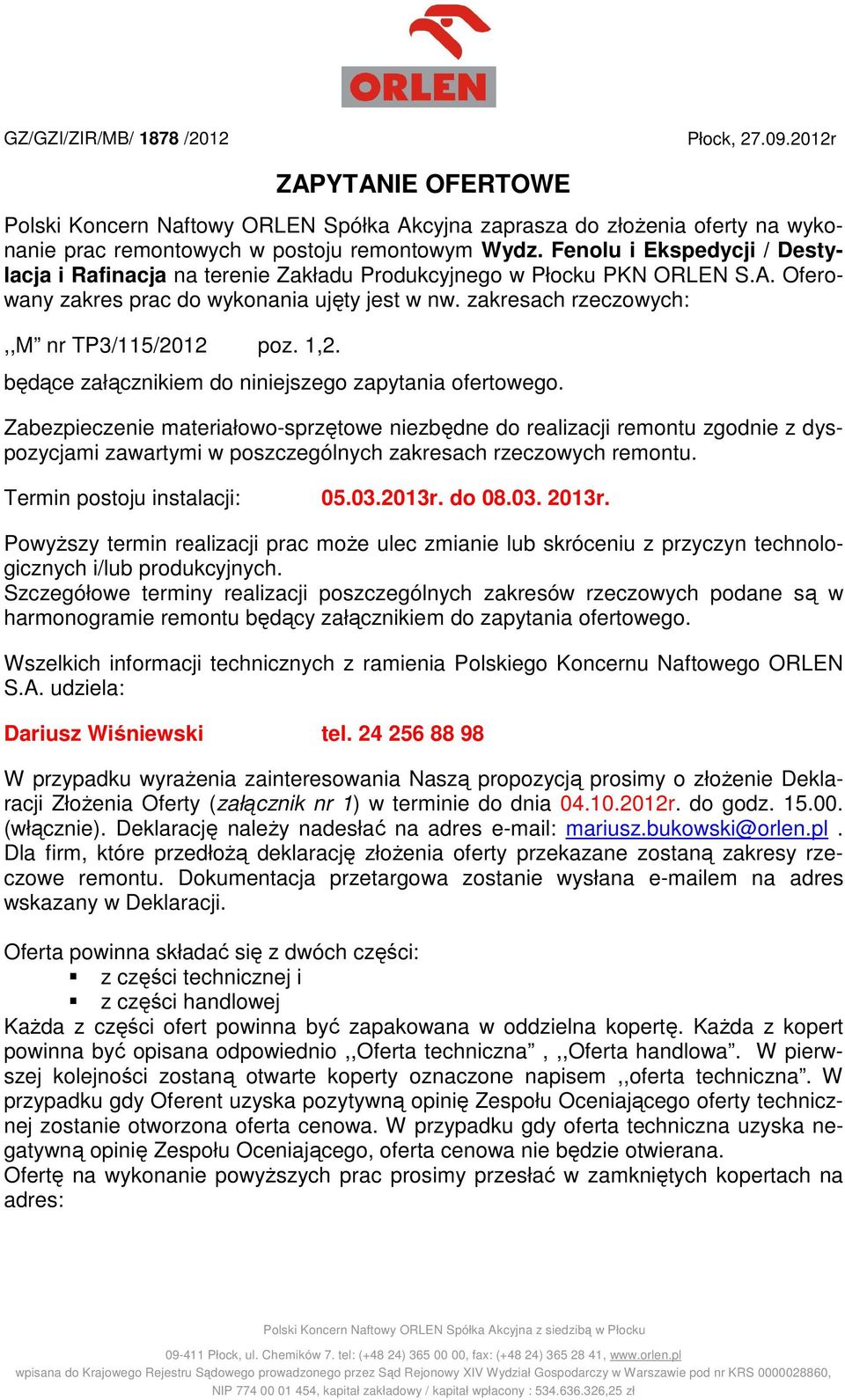1,2. będące załącznikiem do niniejszego zapytania ofertowego.