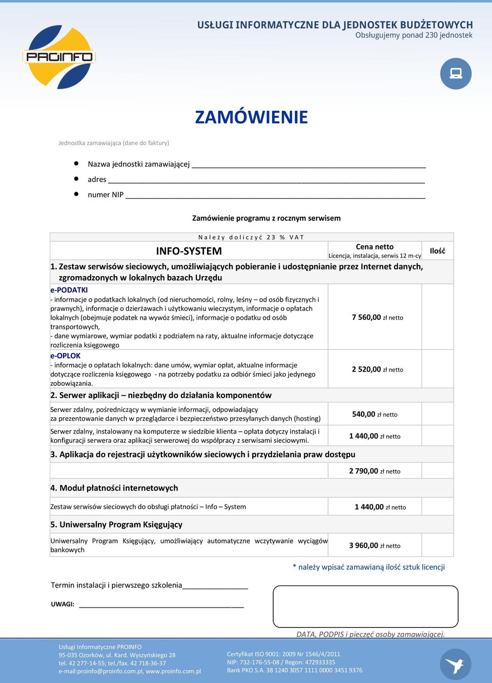 rolny, leśny od osób fizycznych i prawnych), informacje o dzierżawach i użytkowaniu wieczystym, informacje o opłatach lokalnych (obejmuje podatek na wywóz śmieci), informacje o podatku od osób