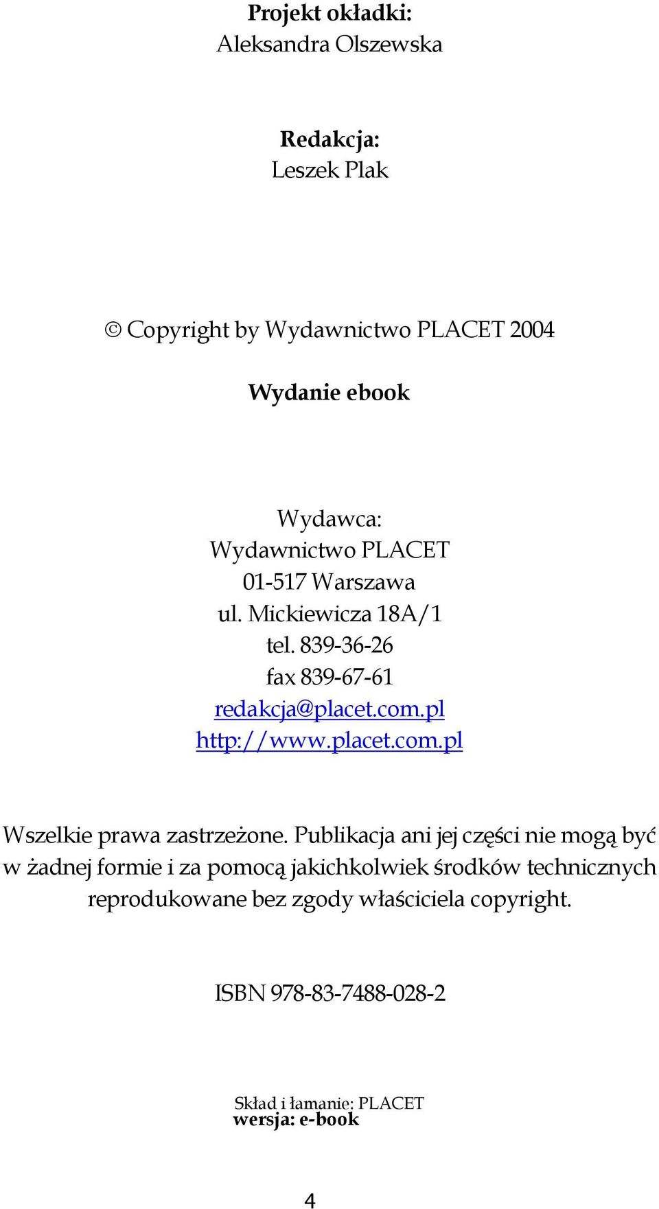 placet.com.pl Wszelkie prawa zastrzeżone.