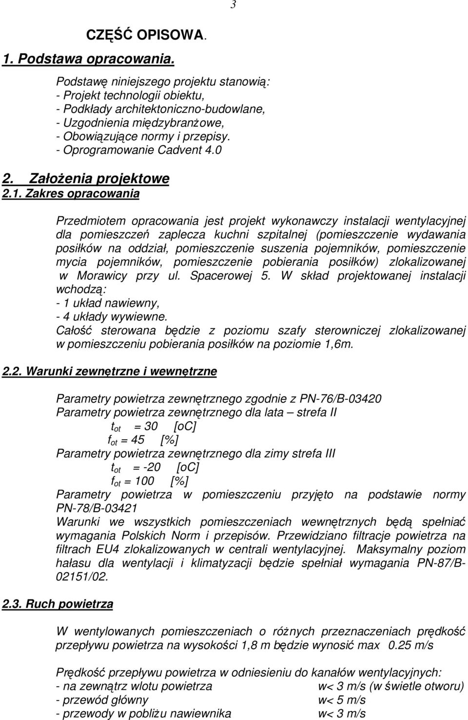 0 2. Założenia projektowe 2.1.