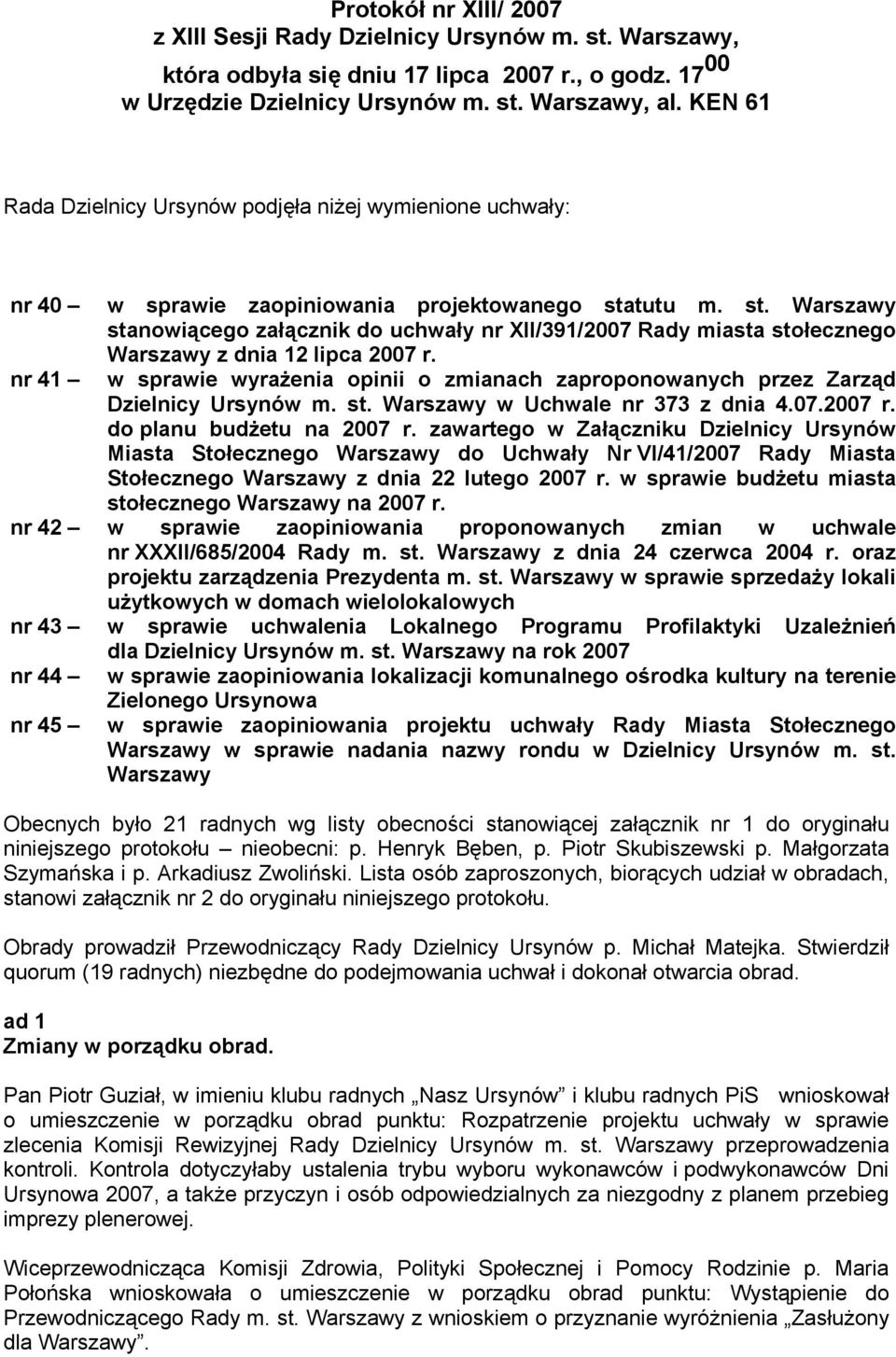 tutu m. st. Warszawy stanowiącego załącznik do uchwały nr XII/391/2007 Rady miasta stołecznego Warszawy z dnia 12 lipca 2007 r.