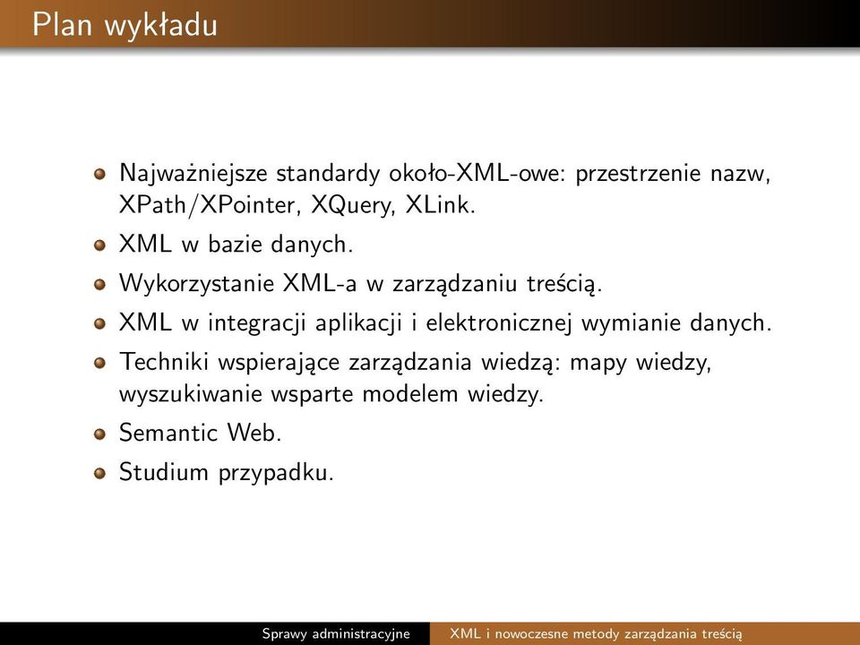 XML w integracji aplikacji i elektronicznej wymianie danych.