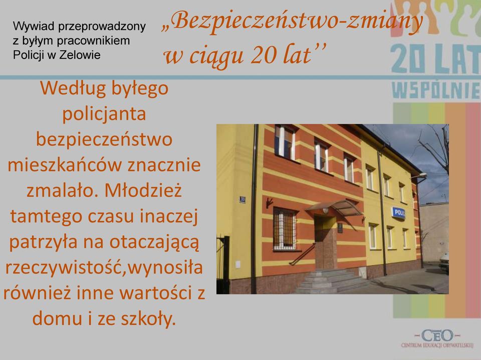 bezpieczeostwo mieszkaoców znacznie zmalało.