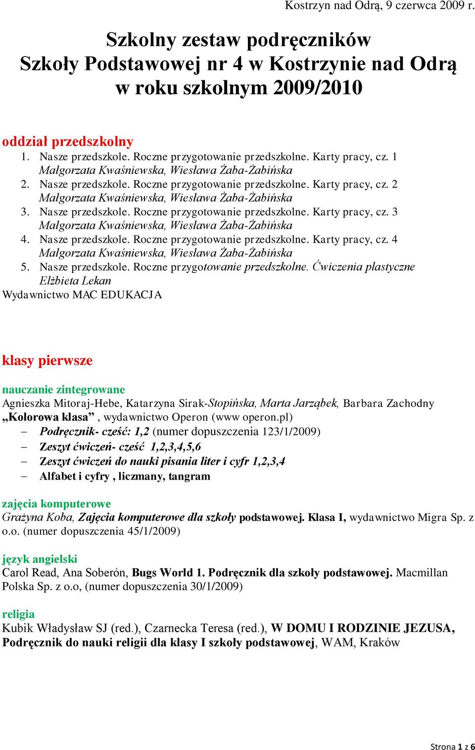 Nasze przedszkole. Roczne przygotowanie przedszkolne.