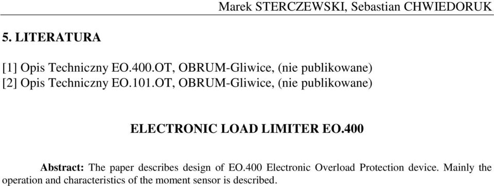 OT, OBRUM-Gliwice, (nie publikowane) ELECTRONIC LOAD LIMITER EO.