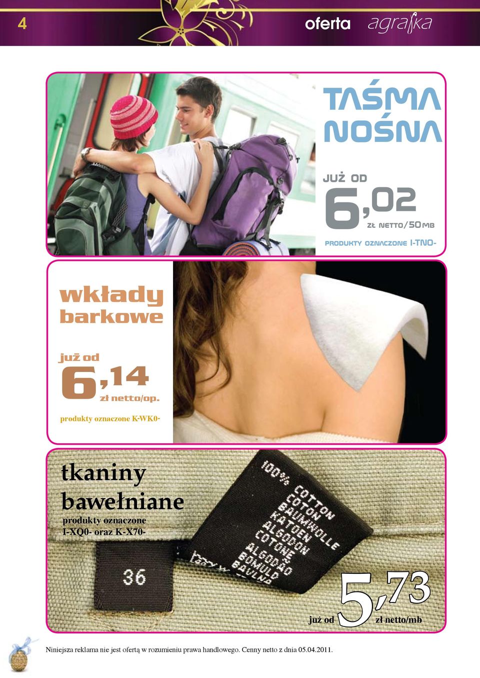 produkty oznaczone K-WK0- tkaniny bawełniane produkty oznaczone I-XQ0-
