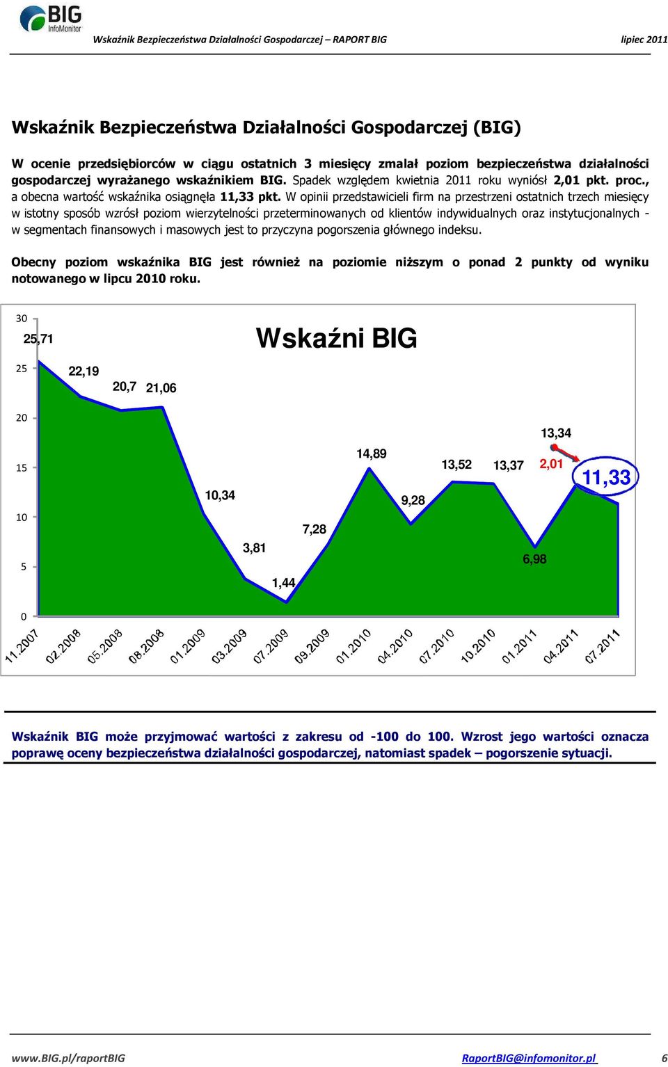 W opinii przedstawicieli firm na przestrzeni ostatnich trzech miesięcy w istotny sposób wzrósł poziom wierzytelności przeterminowanych od klientów indywidualnych oraz instytucjonalnych - w segmentach