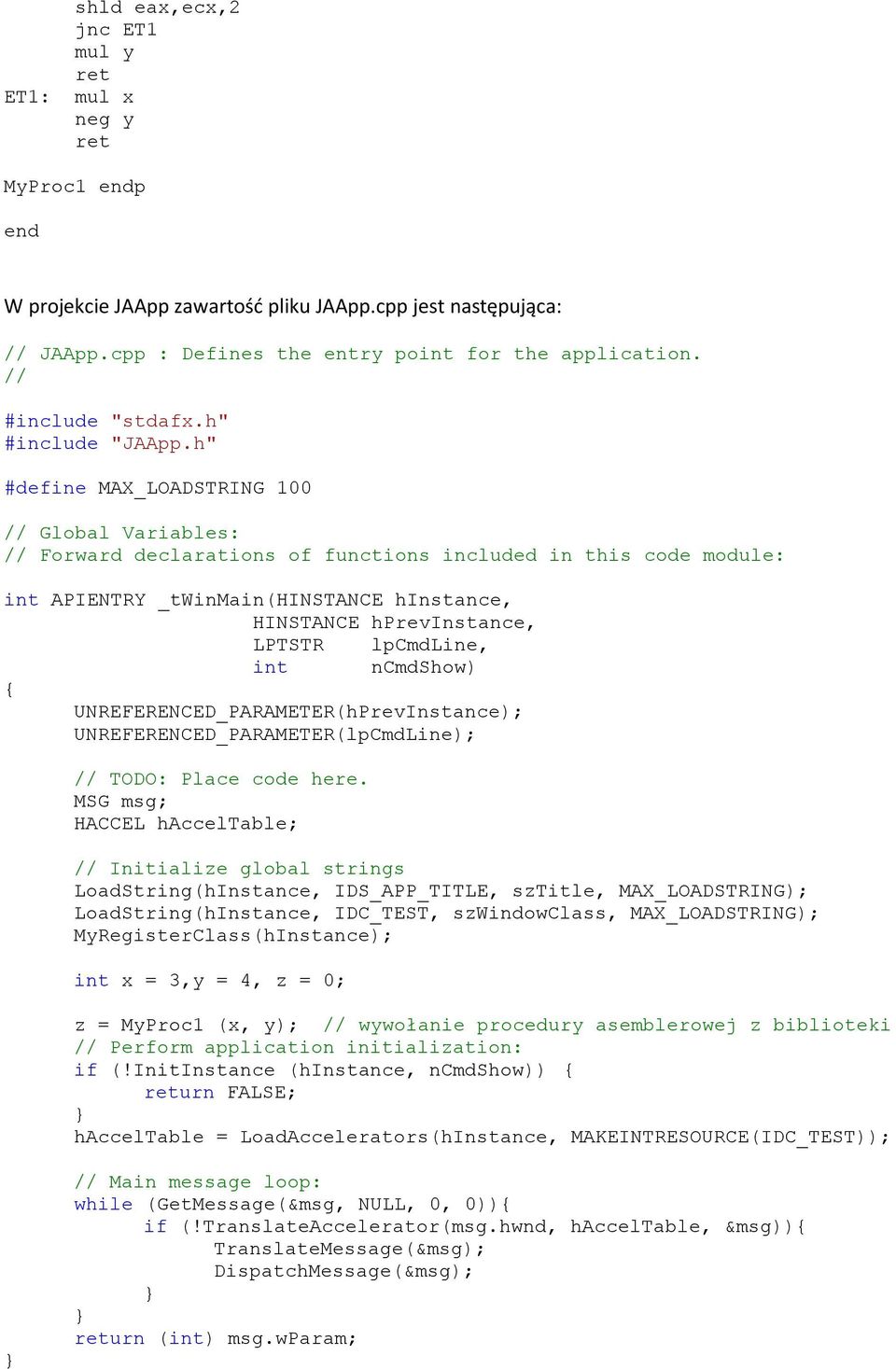 h" #define MAX_LOADSTRING 100 // Global Variables: // Forward declarations of functions included in this code module: int APIENTRY _twinmain(hinstance hinstance, HINSTANCE hprevinstance, LPTSTR