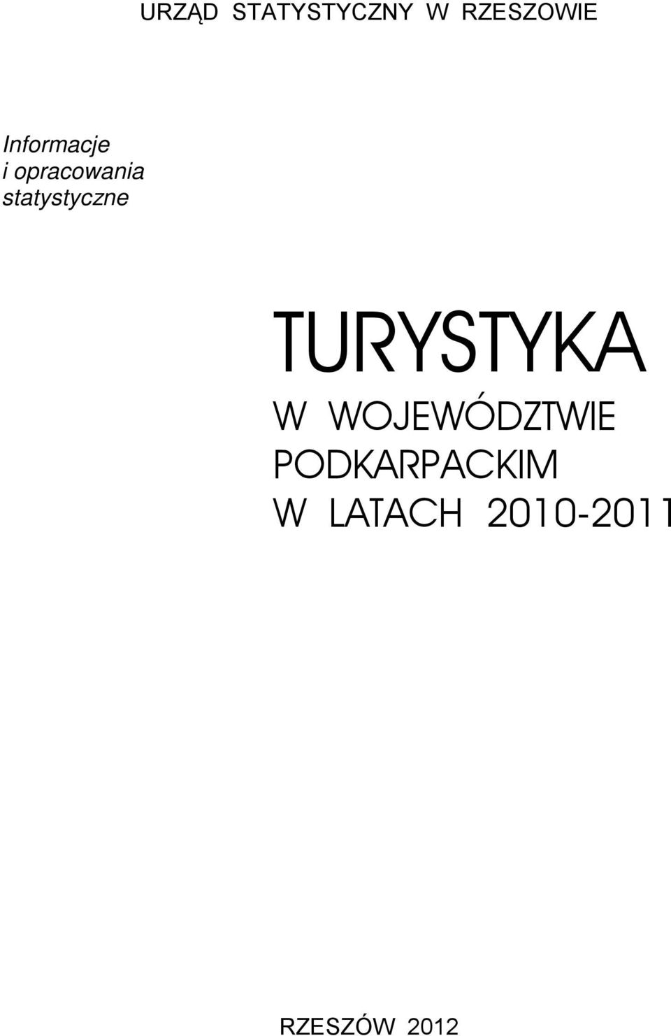 statystyczne TURYSTYKA W