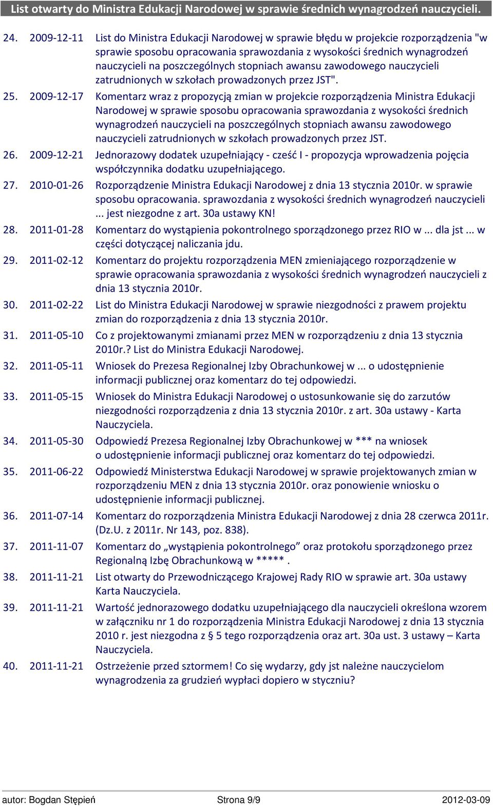 2009-12-17 Komentarz wraz z propozycją zmian w projekcie rozporządzenia Ministra Edukacji Narodowej w sprawie sposobu opracowania sprawozdania z wysokości średnich wynagrodzeń nauczycieli na