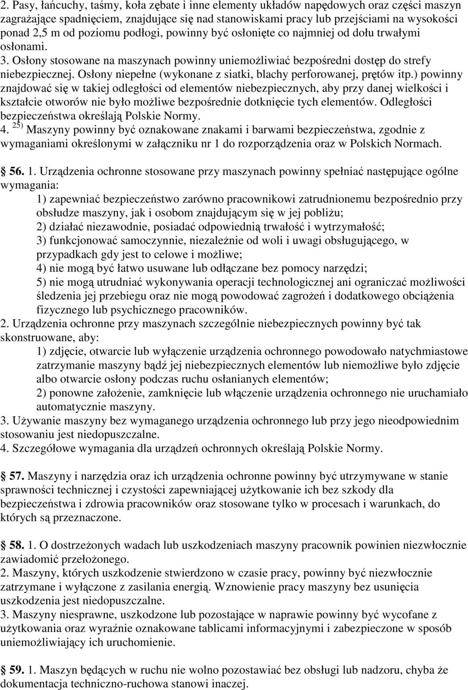 Osłony niepełne (wykonane z siatki, blachy perforowanej, prtów itp.