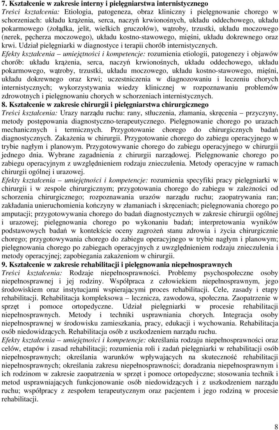 oraz krwi. Udział pielgniarki w diagnostyce i terapii chorób internistycznych.