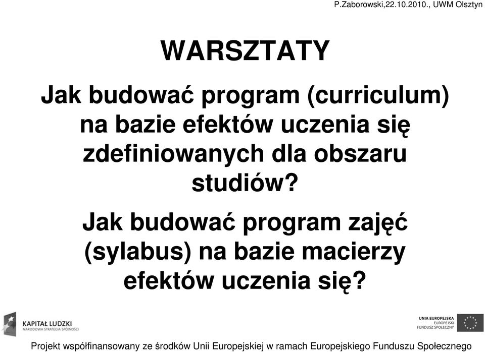 obszaru studiów?