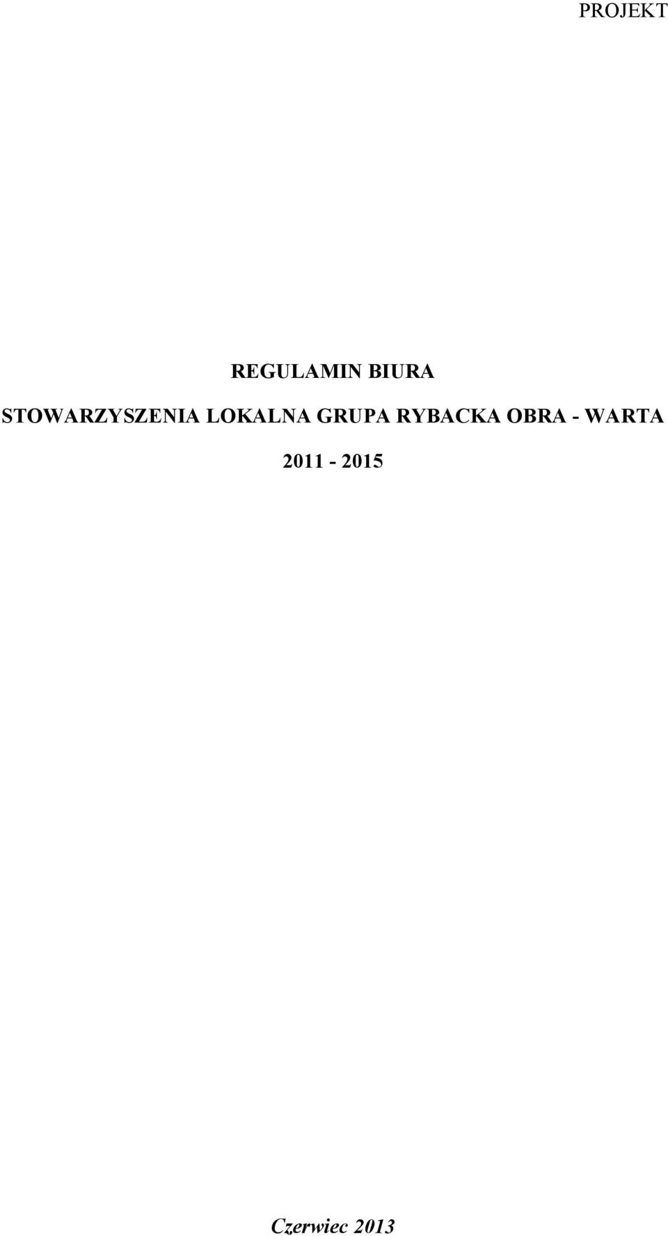 GRUPA RYBACKA OBRA -