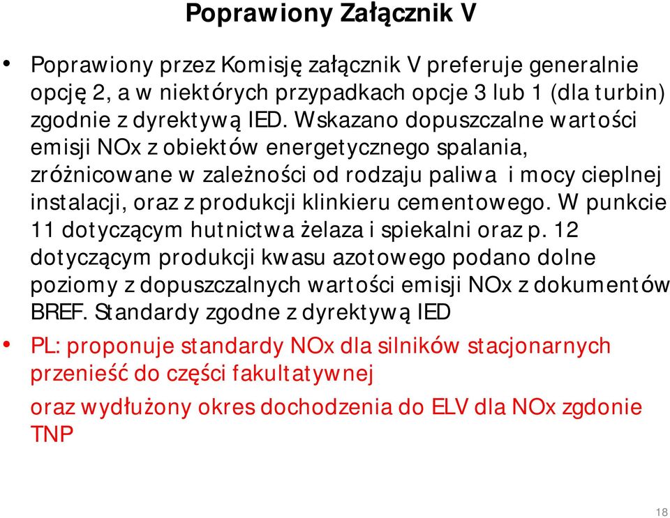 cementowego. W punkcie 11 dotyczącym hutnictwa żelaza i spiekalni oraz p.