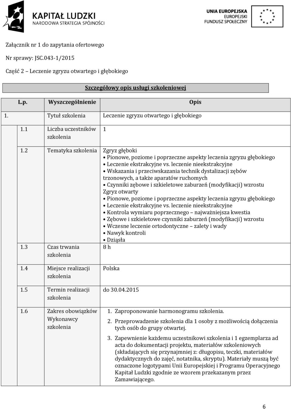 leczenie nieekstrakcyjne Wskazania i przeciwskazania technik dystalizacji zębów trzonowych, a także aparatów ruchomych Czynniki zębowe i szkieletowe zaburzeń (modyfikacji) wzrostu Zgryz otwarty