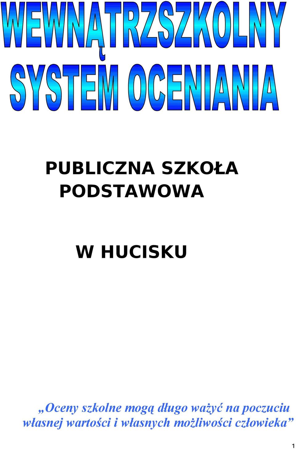 ważyć na pczuciu własnej