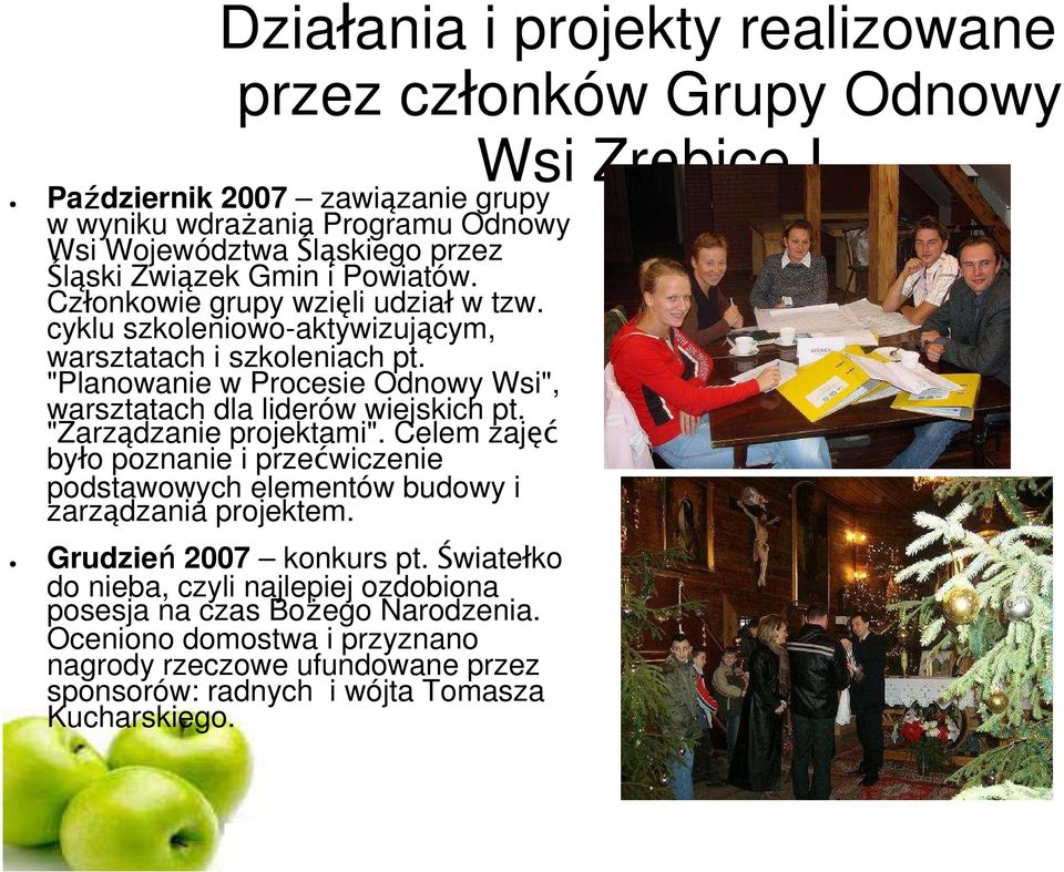 "Planowanie w Procesie Odnowy Wsi", warsztatach dla liderów wiejskich pt. "Zarz dzanie projektami".