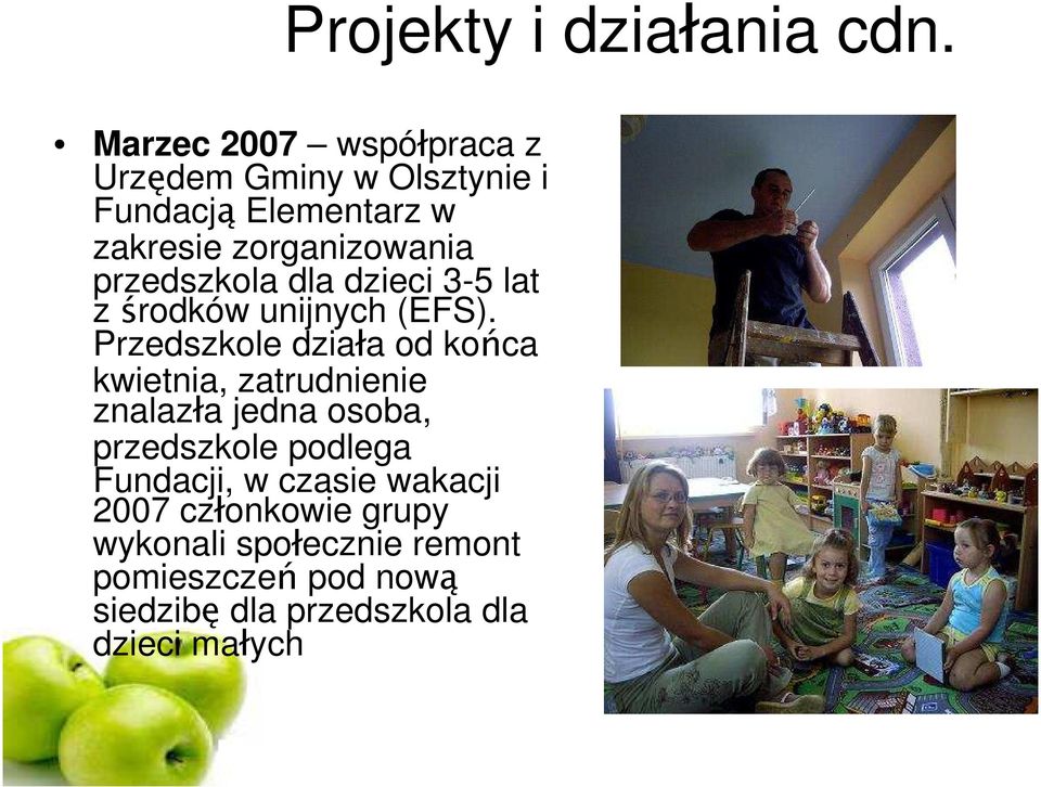 przedszkola dla dzieci 3-5 lat z rodków unijnych (EFS).