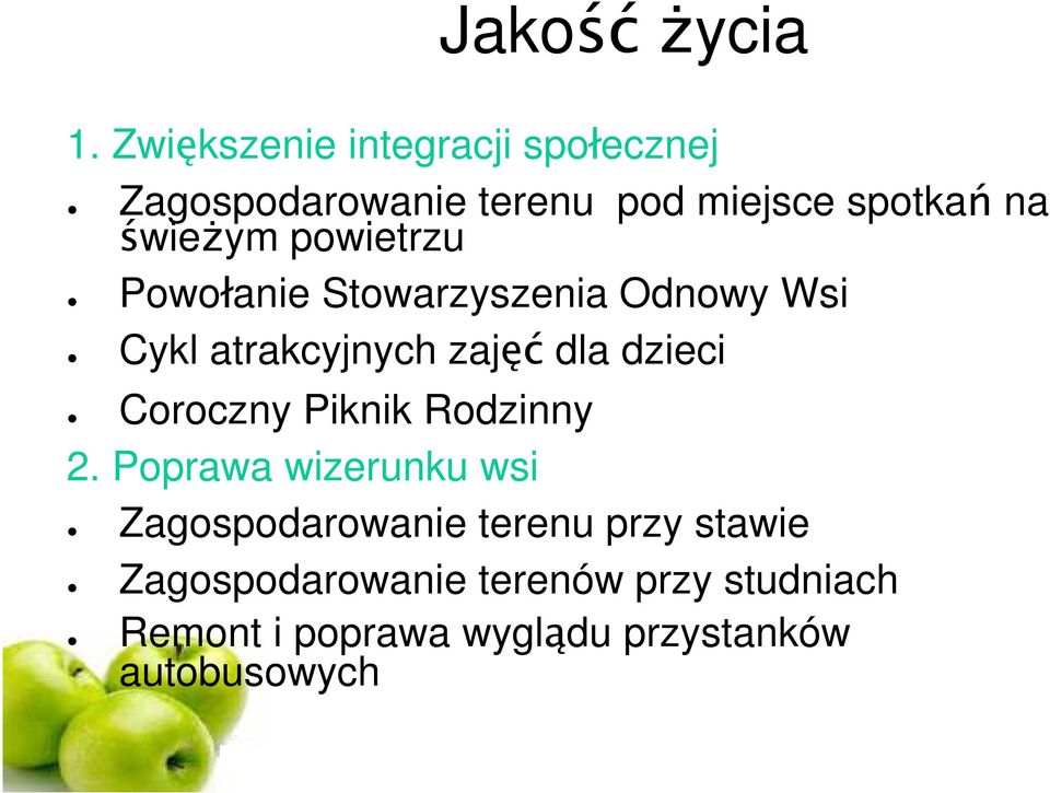 powietrzu Powo anie Stowarzyszenia Odnowy Wsi Cykl atrakcyjnych zaj dla dzieci Coroczny