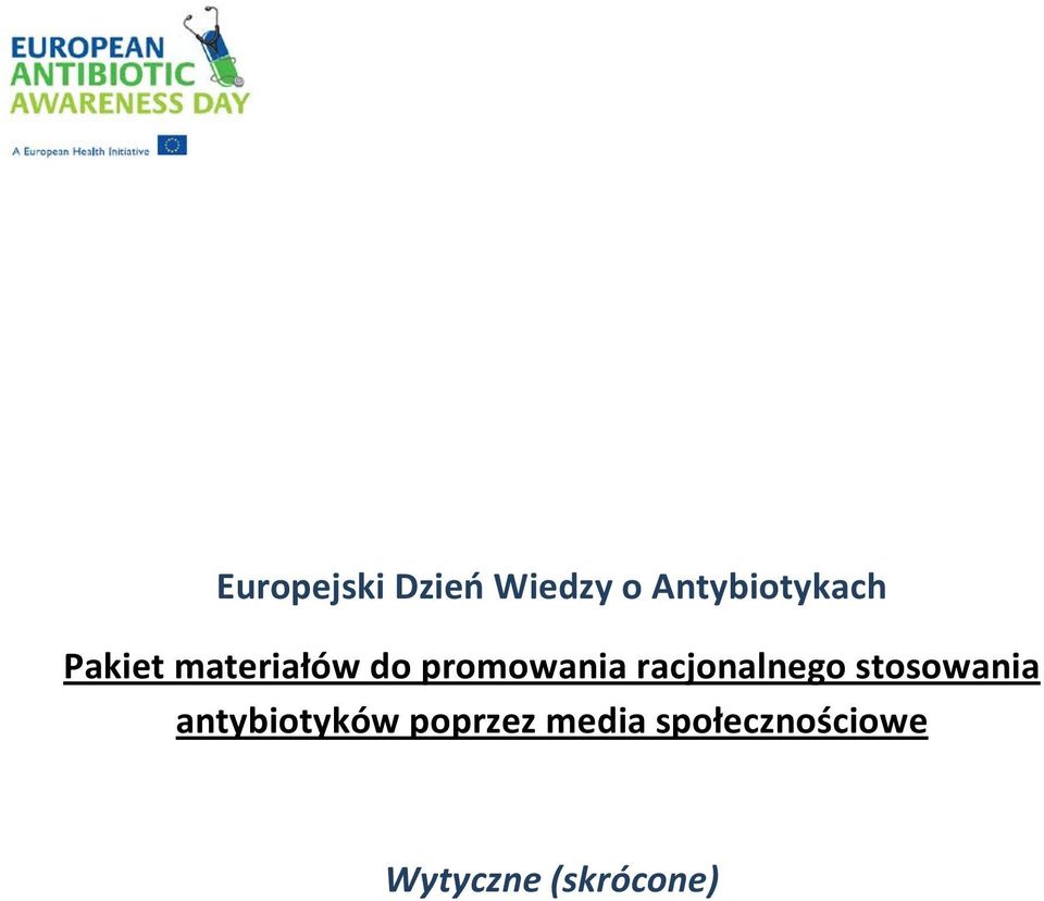 racjonalnego stosowania antybiotyków