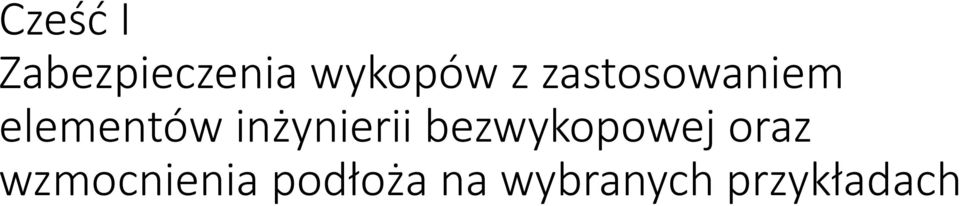 inżynierii bezwykopowej oraz