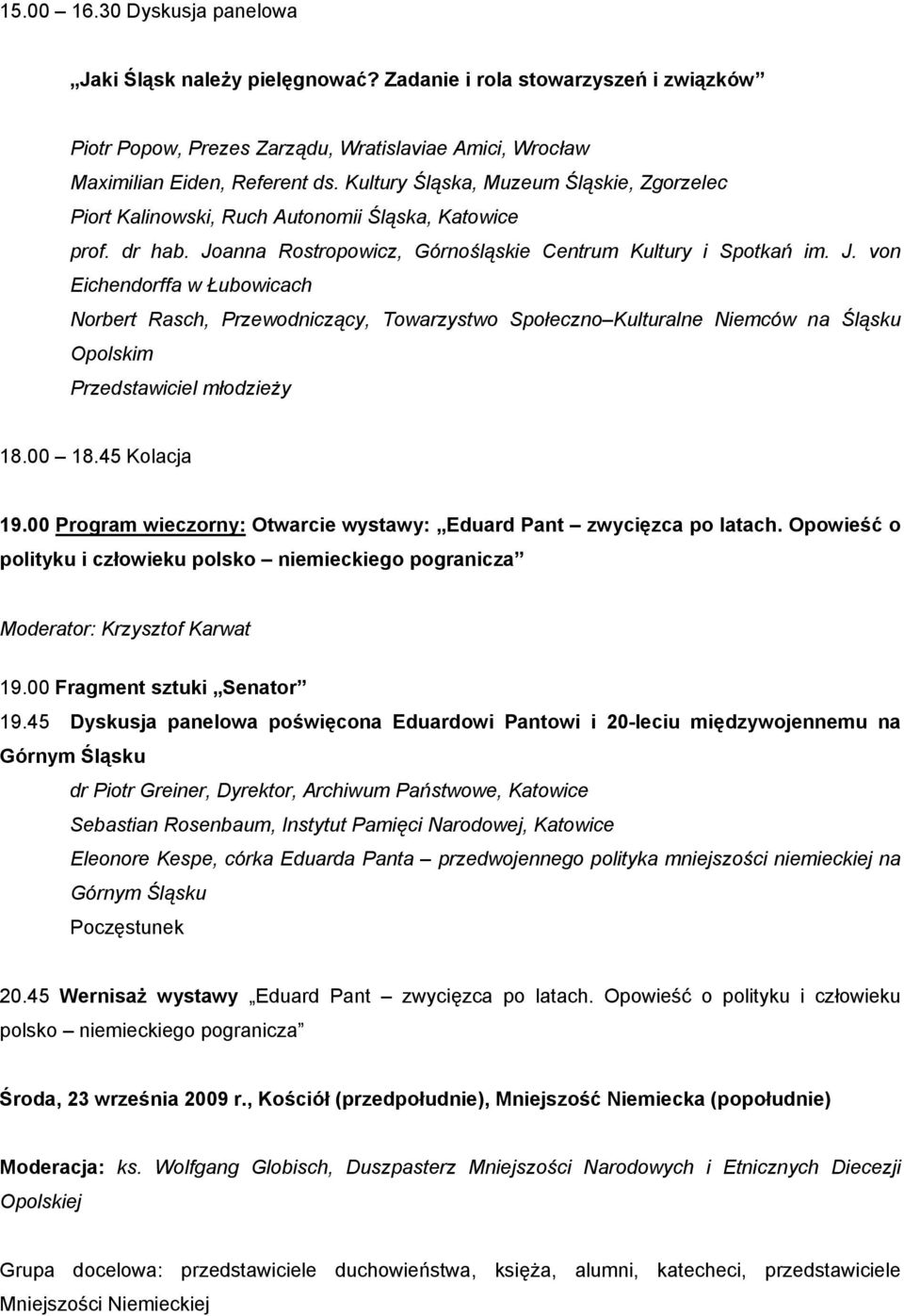 anna Rostropowicz, Górnośląskie Centrum Kultury i Spotkań im. J.