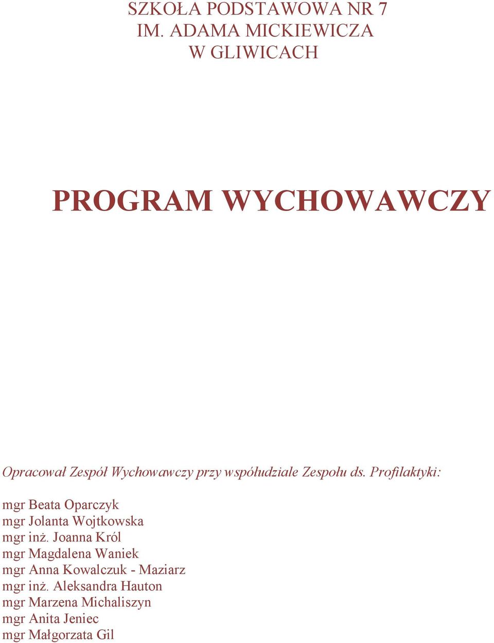 współudziale Zespołu ds.