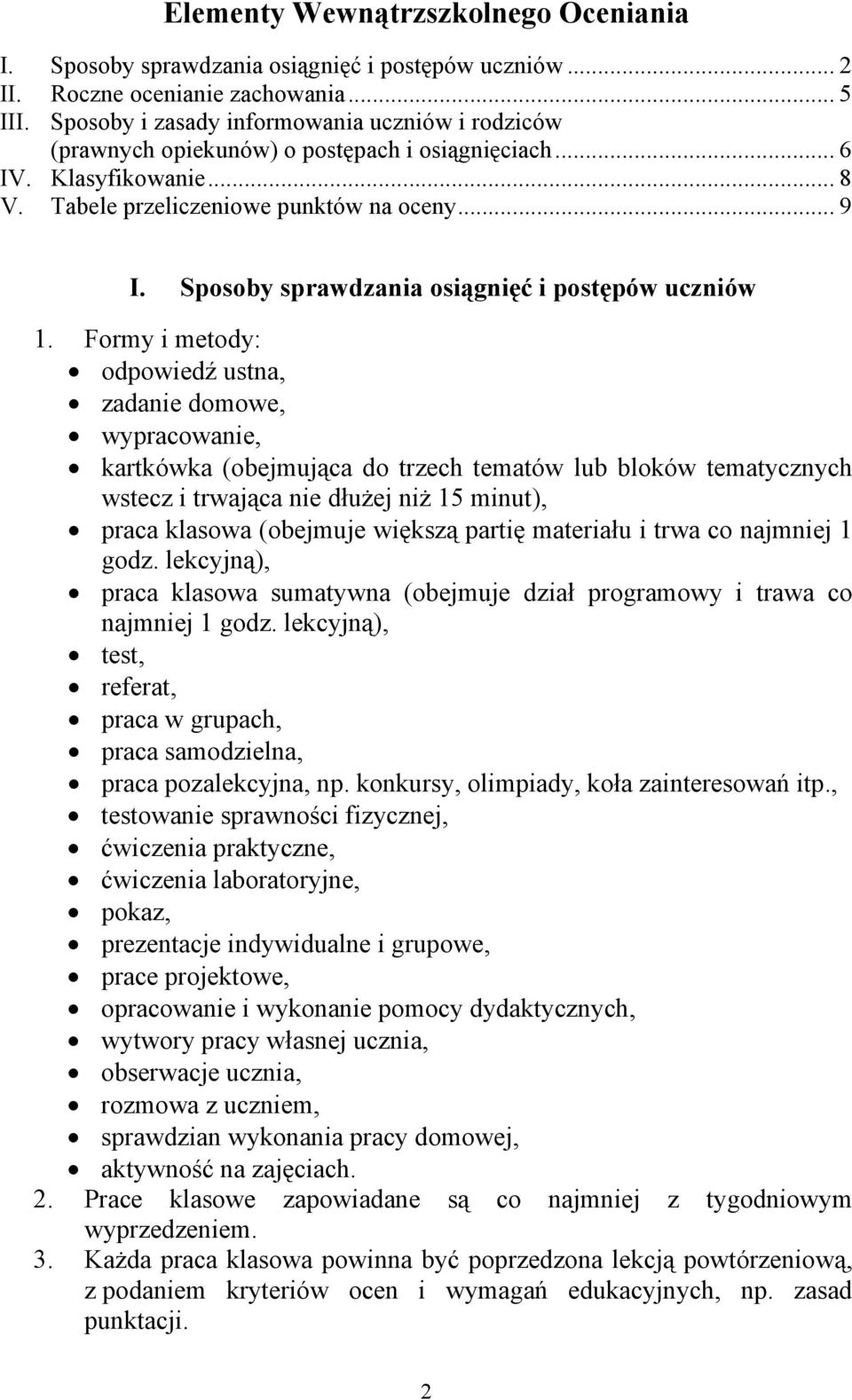 Sposoby sprawdzania osiągnięć i postępów uczniów 1.