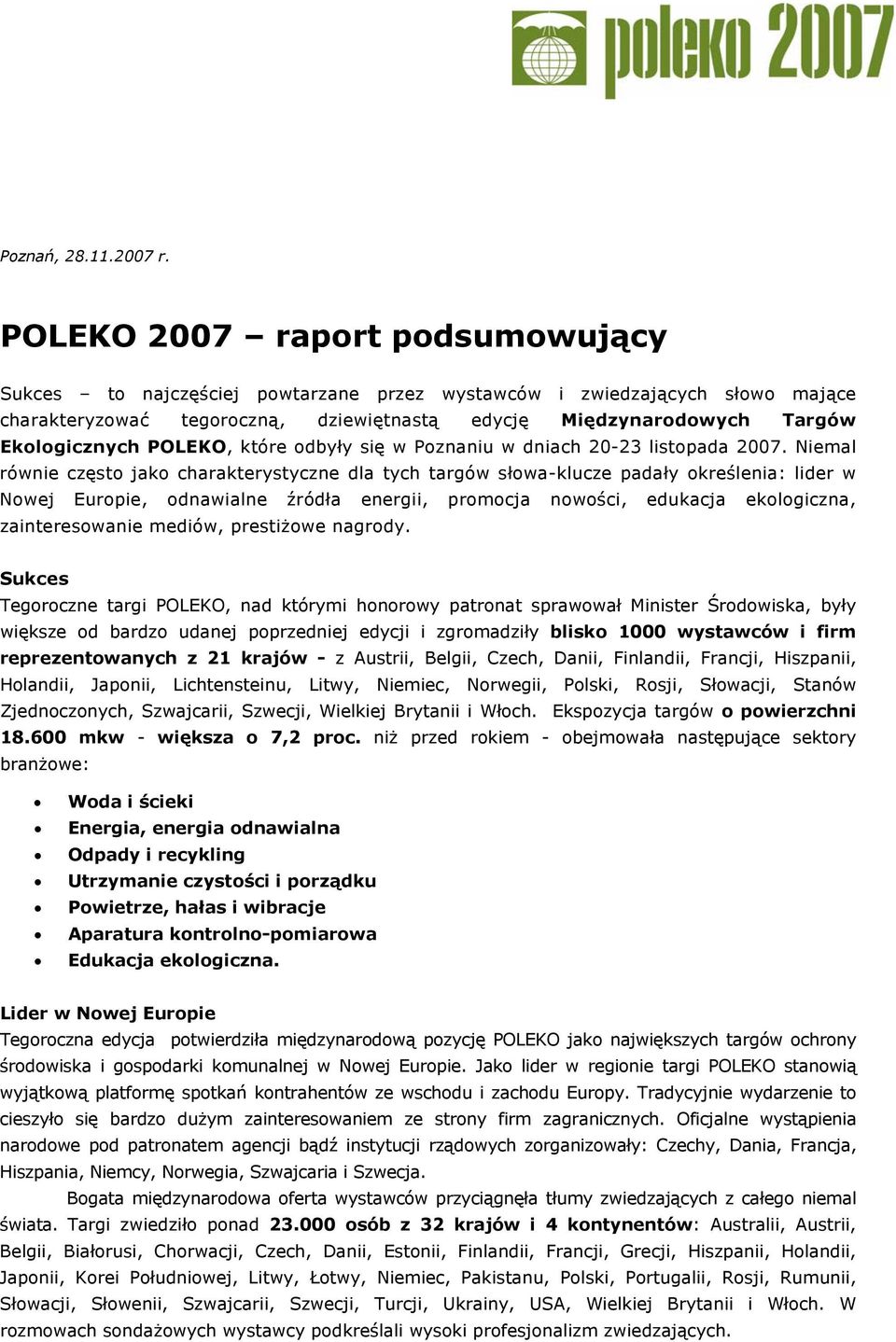 POLEKO, które odbyły się w Poznaniu w dniach 20-23 listopada 2007.