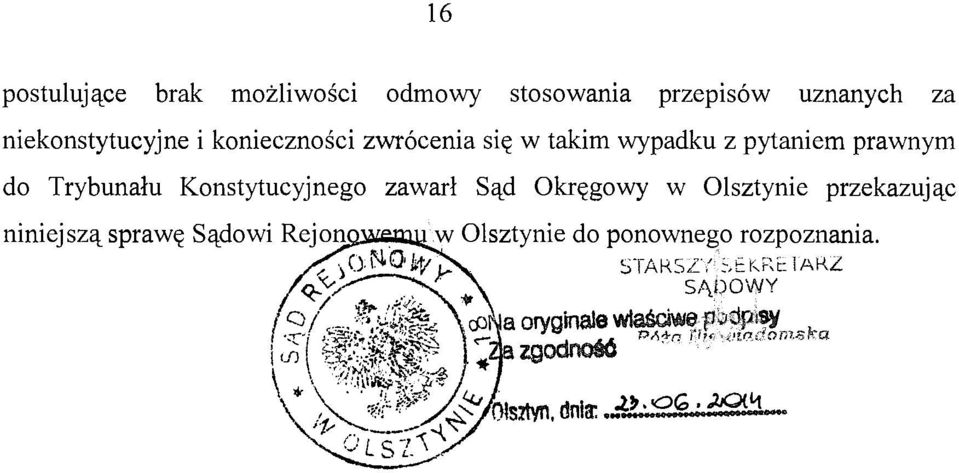 takim wypadku z pytaniem prawnym do Trybunału Konstytucyjnego