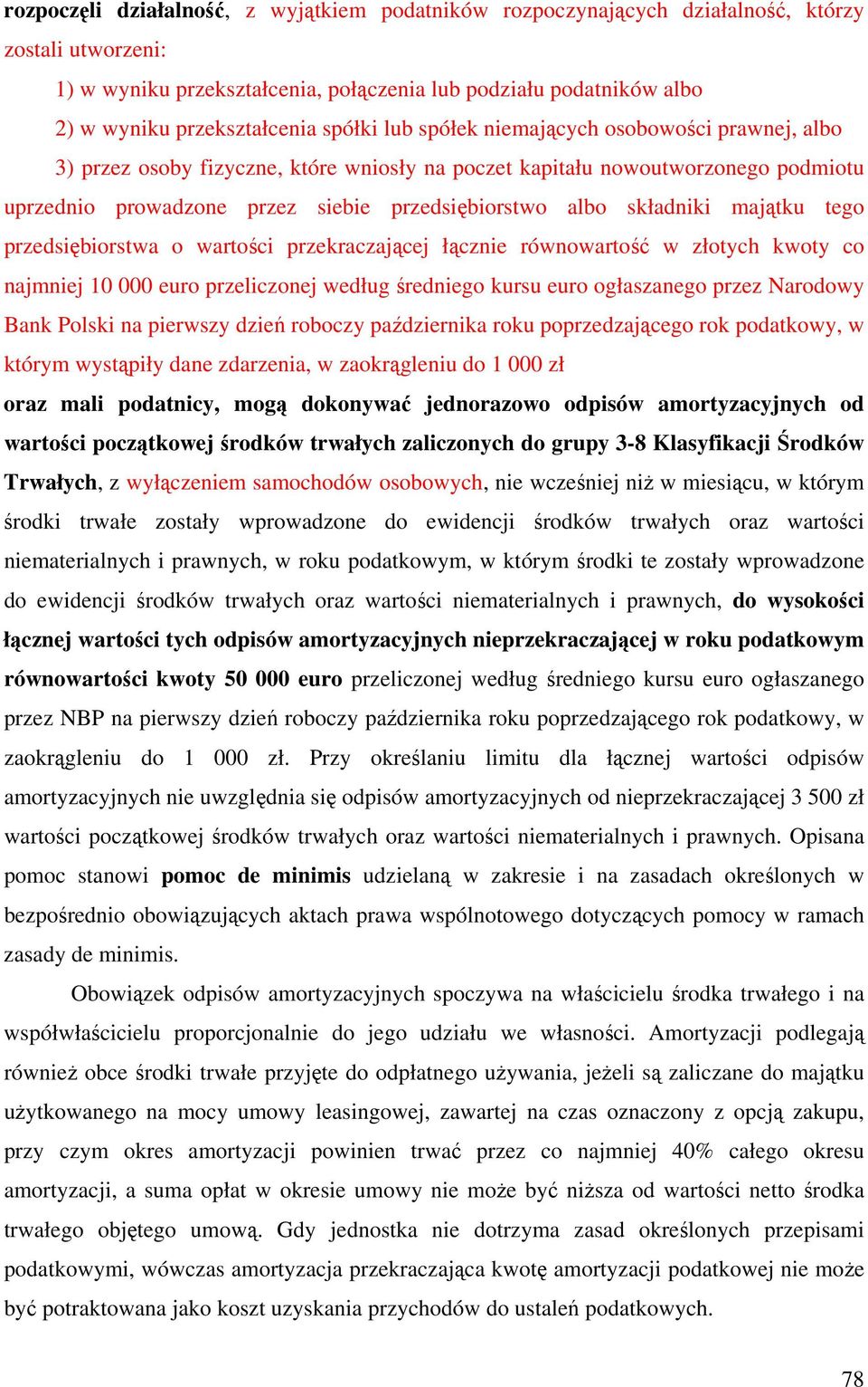 warości rzekraczającej łącznie równowarość w złoych kwoy co najmniej 10 000 euro rzeliczonej według średniego kursu euro ogłaszanego rzez Narodowy Bank Polski na ierwszy dzień roboczy aździernika