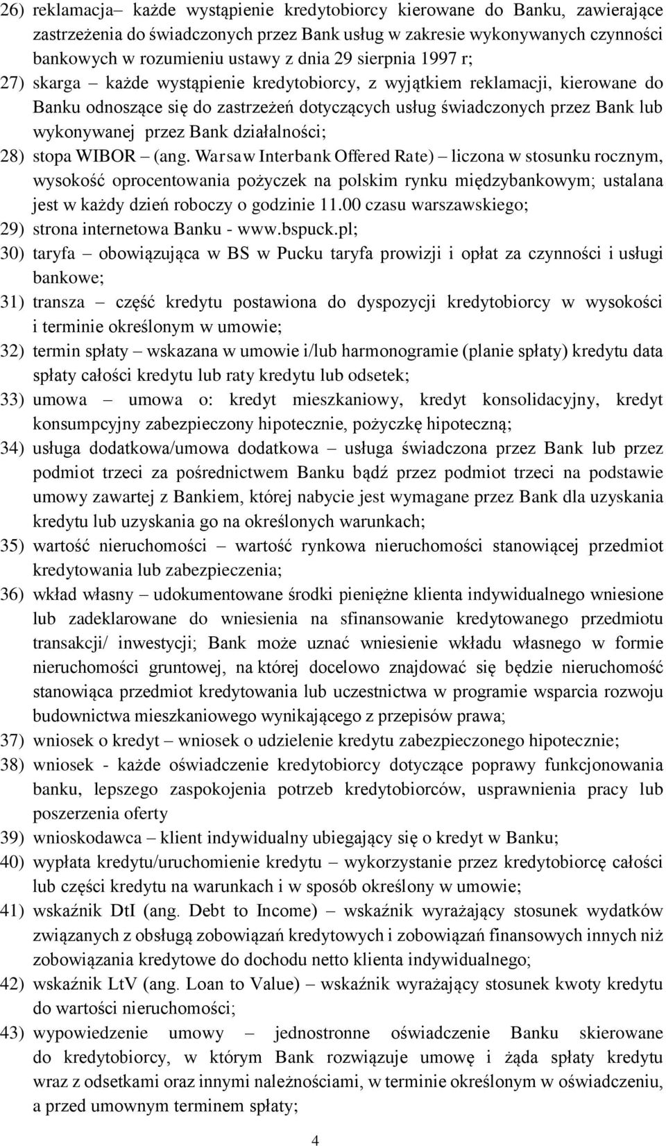 Bank działalności; 28) stopa WIBOR (ang.