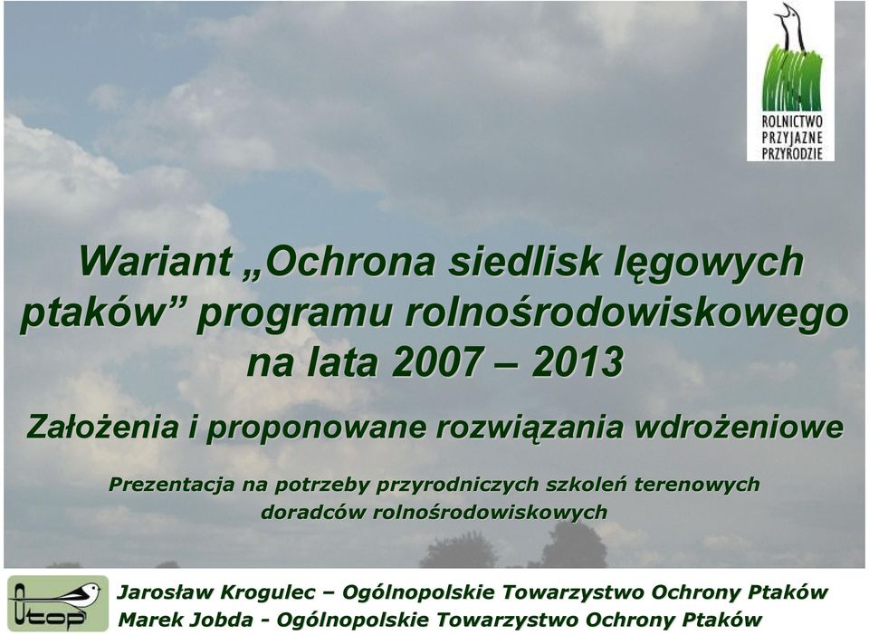 przyrodniczych szkoleń terenowych doradców w rolnośrodowiskowych rodowiskowych Jarosław aw