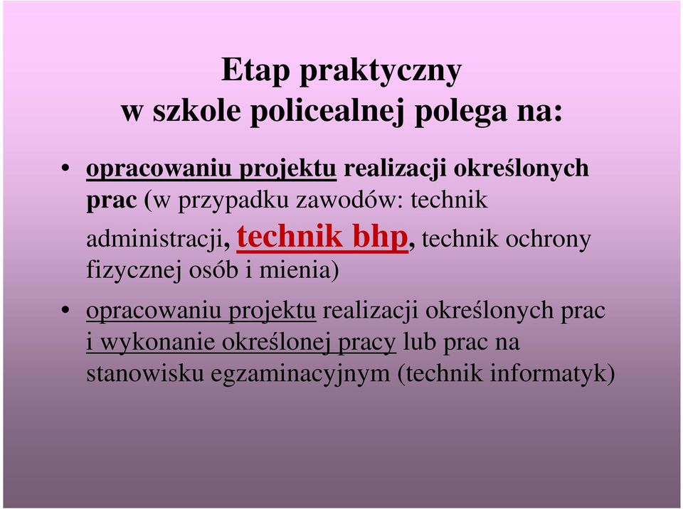 ochrony fizycznej osób i mienia) opracowaniu projektu realizacji określonych prac