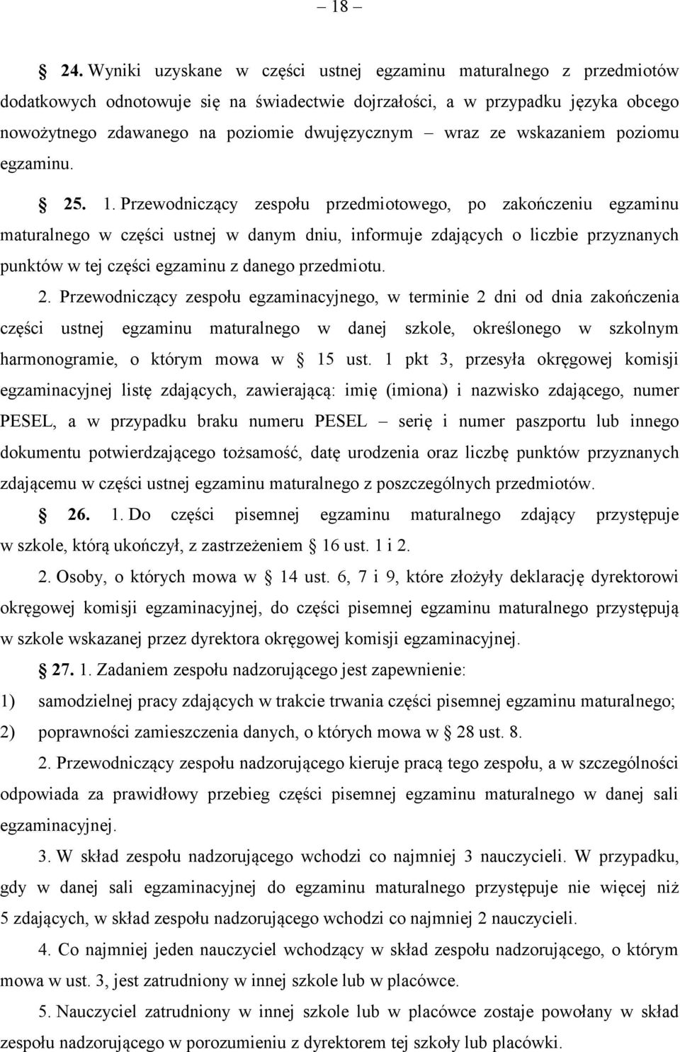 wraz ze wskazaniem poziomu egzaminu. 25. 1.